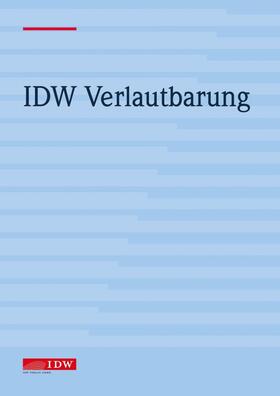IDW Prüfungsstandard: Grundsätze ordnungsmäßiger Prüfung von Compliance Management Systemen (IDW PS 980)