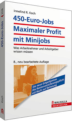 450-Euro-Jobs: Maximaler Profit mit Minijobs