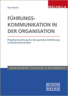 Erhardt, M: Führungskommunikation in der Organisation