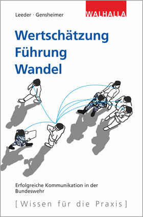 Leeder, C: Wertschätzung. Führung. Wandel