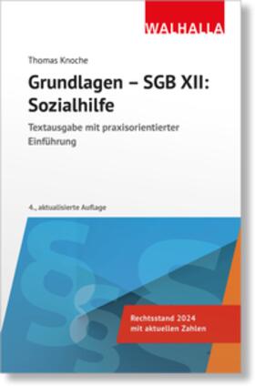 Grundlagen - SGB XII: Sozialhilfe