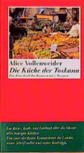 Die Küche der Toskana