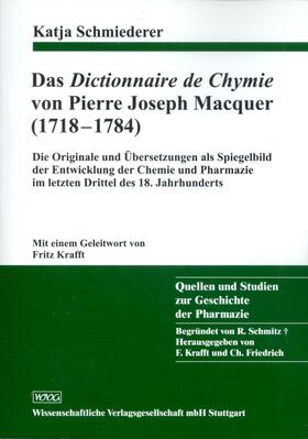Das Dictionnaire de Chymie von Pierre Joseph Macquer