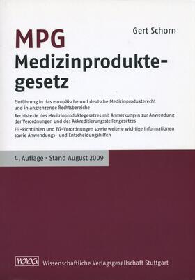Schorn, G: MPG Medizinproduktegesetz