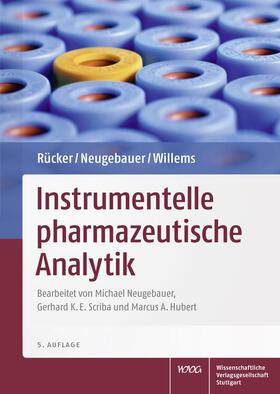 Rücker, G: Instrumentelle pharmazeutische Analytik