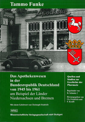 Das Apothekenwesen in der Bundesrepublik Deutschland von 1945 bis 1961