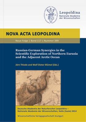 Russian-German Synergies in the Scientific Exploration of Northern Eurasia and the Adjacent Arctic Ocean
