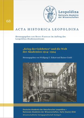 "Krieg der Gelehrten" und die Welt der Akademien 1914-1924