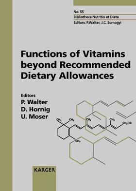 Functions of Vitamins beyond Recommended Dietary Allowances