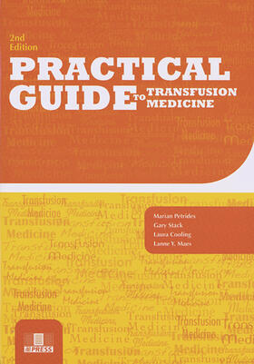 Practical Guide to Transfusion Medicine