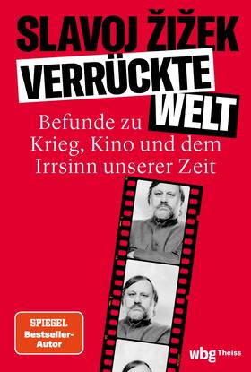 Zizek, S: Verrückte Welt