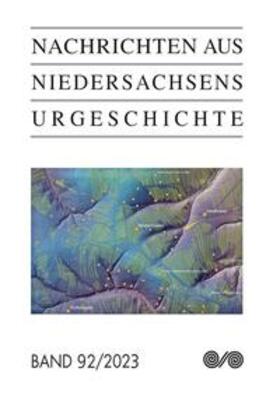 Nachrichten aus Niedersachsens Urgeschichte