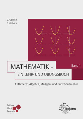 Mathematik - Ein Lehr- und Übungsbuch: Band 1
