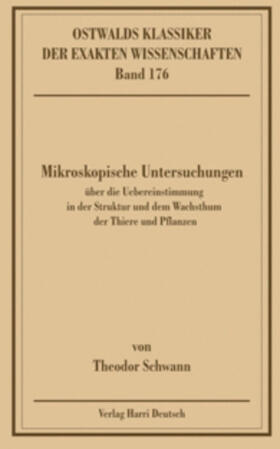 Mikroskopische Untersuchungen (Schwann)