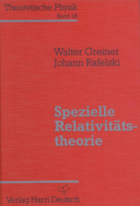 Theoretische Physik 03/A. Spezielle Relativitätstheorie