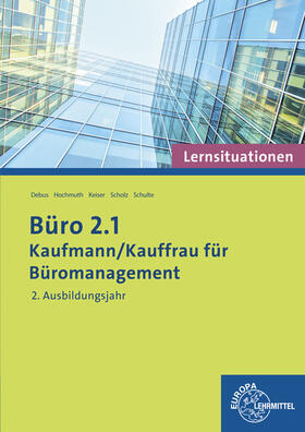 Büro 2.1 - Kaufmann/Kauffrau für Büromanagement