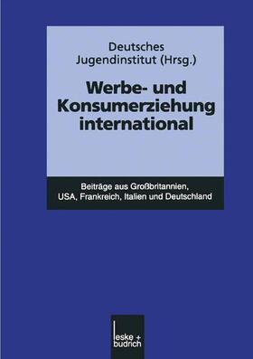 Werbe- und Konsumerziehung international