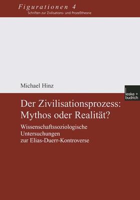 Der Zivilisationsprozess: Mythos oder Realität?