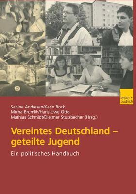 Vereintes Deutschland ¿ geteilte Jugend