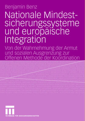 Nationale Mindestsicherungssysteme und europäische Integration