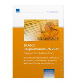 SIRADOS Baupreishandbuch Planerischer Tiefbau/GaLa 2022