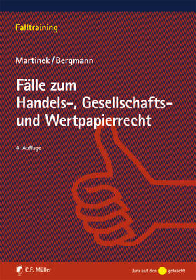 Fälle zum Handels-, Gesellschafts- und Wertpapierrecht