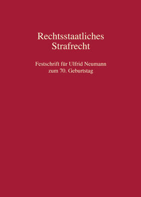 Rechtsstaatliches Strafrecht