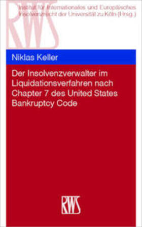 Keller, N: Insolvenzverwalter im Liquidationsverfahren nach