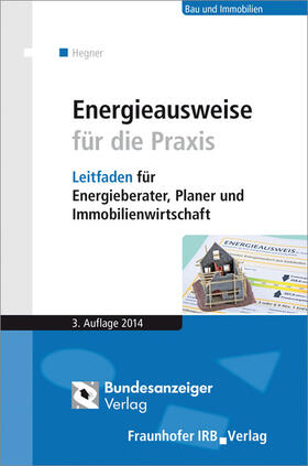 Energieausweise für die Praxis