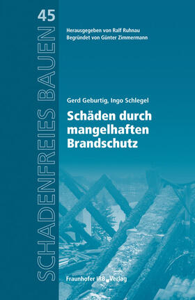 Schäden durch mangelhaften Brandschutz