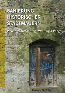 Sanierung historischer Stadtmauern.