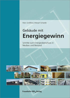 Gebäude mit Energiegewinn