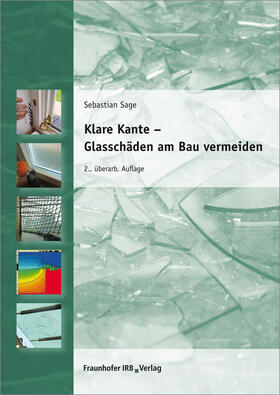 Klare Kante - Glasschäden am Bau vermeiden