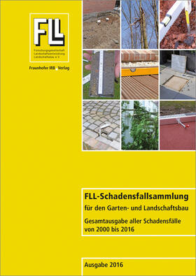 FLL-Schadensfallsammlung für den Garten- und Landschaftsbau