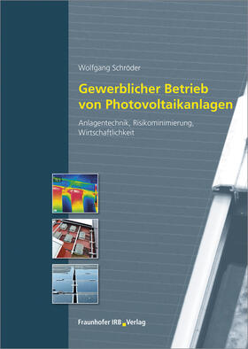 Gewerblicher Betrieb von Photovoltaikanlagen