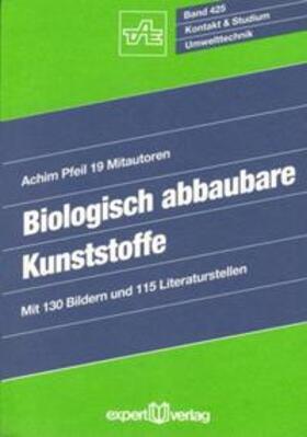 Biologisch abbaubare Kunststoffe