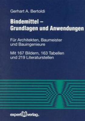 Bindemittel – Grundlagen und Anwendungen