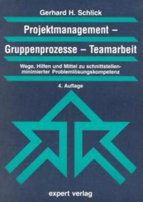 Schlick, G: Projektmanagement