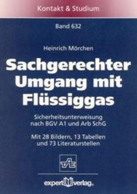 Sachgerechter Umgang mit Flüssiggas