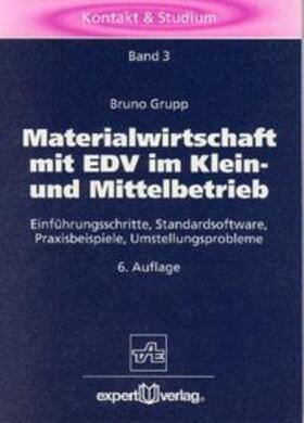 Grupp, B: Materialwirtschaft m. EDV