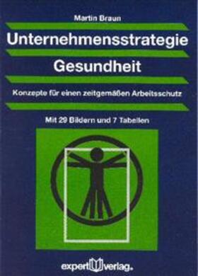 Unternehmensstrategie Gesundheit