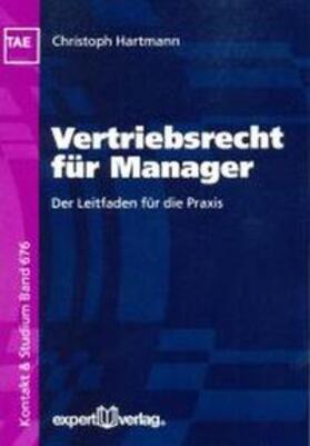 Hartmann, C: Vertriebsrecht für Manager