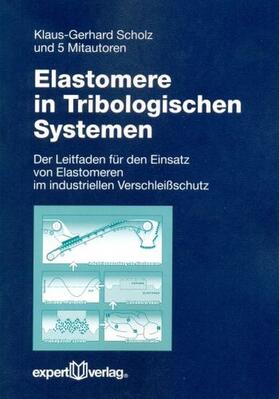 Elastomere in Tribologischen Systemen