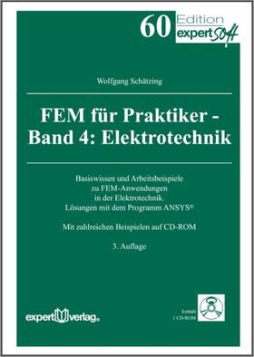 FEM für Praktiker 4. Elektrotechnik