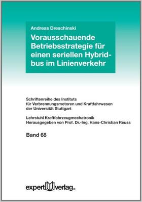 Vorausschauende Betriebsstrategie für einen seriellen Hybridbus im Linienverkehr