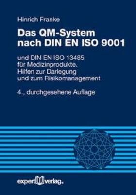 Das QM-System nach DIN EN ISO 9001