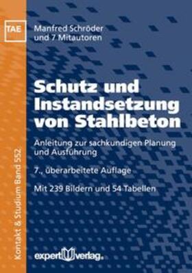 Schröder, M: Schutz und Instandsetzung von Stahlbeton