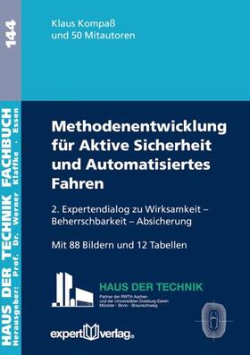 Methodenentwickung aktive Sicherheit und Automatisiertes Fahren