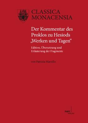 Marzillo, P: Kommentar des Proklos zu Hesiods 'Werken und Ta