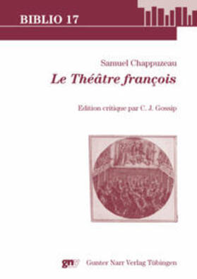 Samuel Chappuzeau, Le Théâtre françois
